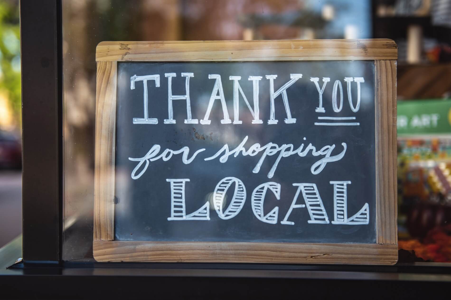 Sign thanking for shopping local